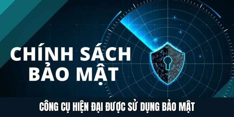 Công cụ bảo mật trong chính sách