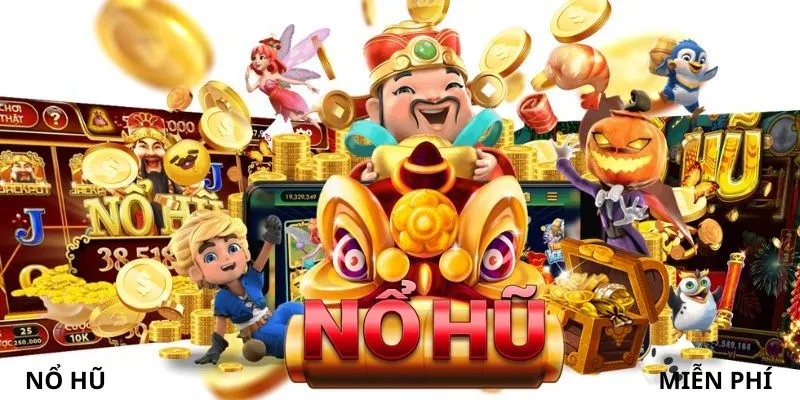 Giới thiệu nổ hũ miễn phí