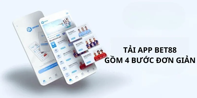 Cách tải app BET88 chuẩn